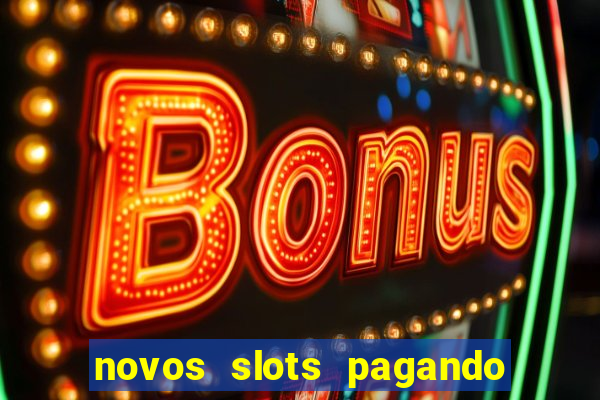 novos slots pagando no cadastro